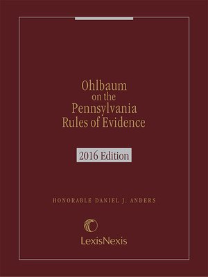 cover image of Ohlbaum on the Pennsylvania Rules of Evidence